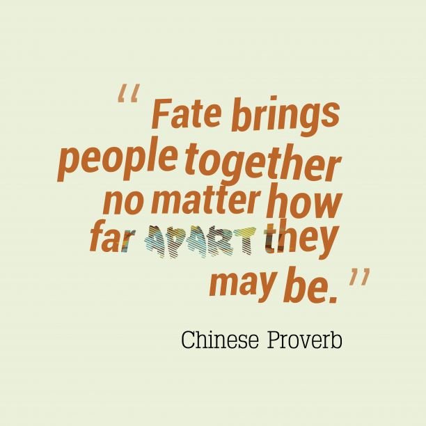 人與人之間就是一種緣份英文 Fate brings people together