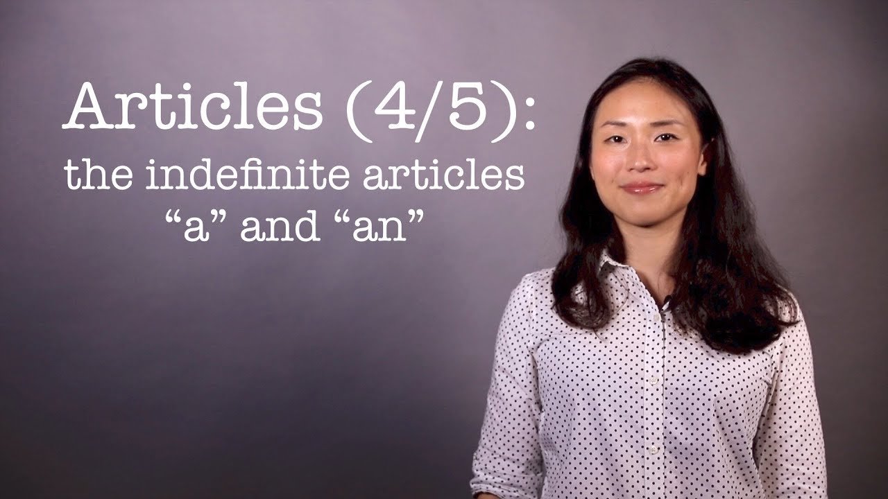 A是什麼詞性 Indefinite Article不定冠詞文法功能教學