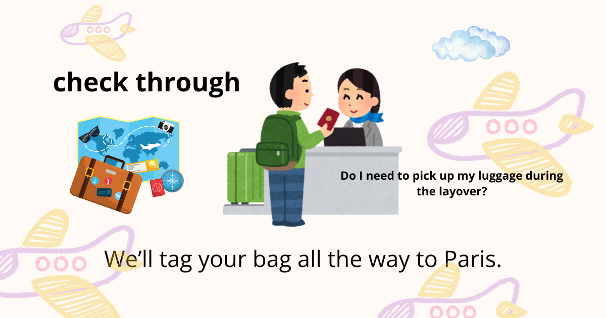 行李直掛英文Check through 轉機行李領取規則與櫃台對話